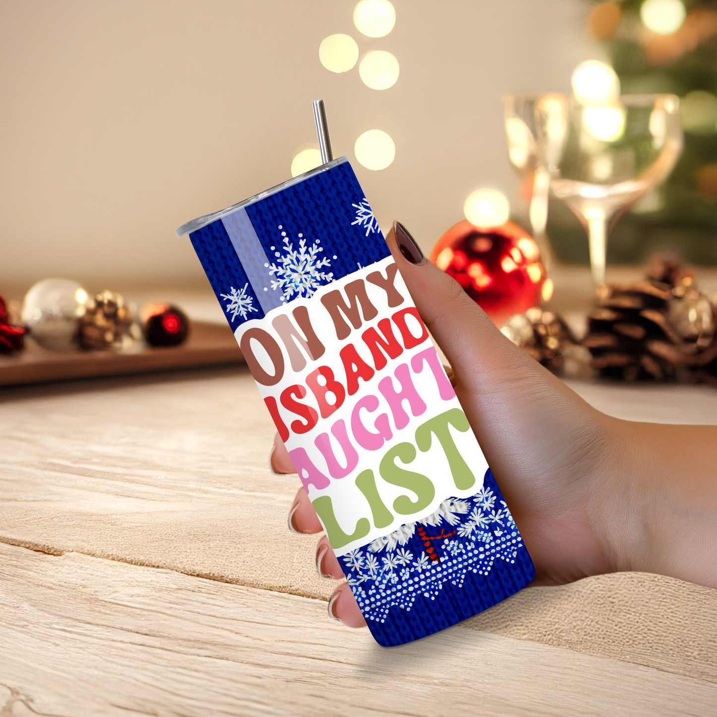 Husbands Naughty List Tumbler